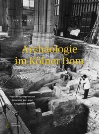 Produktbild: Arch&auml;ologie im K&ouml;lner Dom