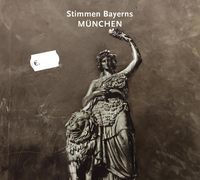 Produktbild: Various: Stimmen Bayerns:M&uuml;nchen