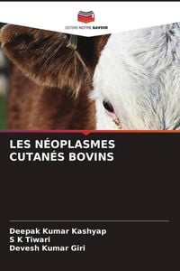 Produktbild: Les N&eacute;oplasmes Cutan&eacute;s Bovins