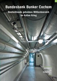 Bild vom Artikel Bundesbank Bunker Cochem vom Autor Mentel Antonia