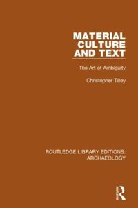 Produktbild: Tilley, C: Material Culture and Text