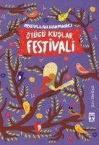 Produktbild: &Ouml;t&uuml;c&uuml; Kuslar Festivali