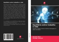 Produktbild: Equil&iacute;brio entre trabalho e vida