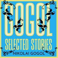 Produktbild: Gogol: Selected Stories