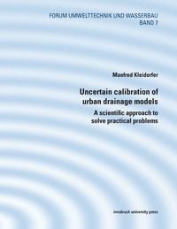 Produktbild: Uncertain calibration of urban drainage models