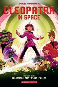 Produktbild: Queen of the Nile: A Graphic Novel (Cleopatra in Space #6)