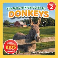 Produktbild: The Nature Kid's Guide to Donkeys