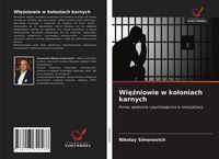Produktbild: Wi&iquest;&iquest;niowie w koloniach karnych