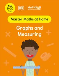 Produktbild: Maths - No Problem! Graphs and Measuring, Ages 9-10 (Key Stage 2)