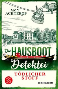 Produktbild Die Hausboot-Detektei - T&ouml;dlicher Stoff