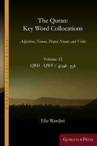 Produktbild: The Quran: Key Word Collocations, vol. 12