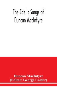 Produktbild: The Gaelic songs of Duncan MacIntyre