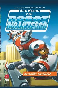 Produktbild: Sito Kesito y su robot gigantesco