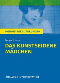 Bild vom Artikel Das kunstseidene Mädchen von Irmgard Keun. vom Autor Irmgard Keun