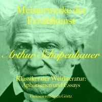 Produktbild: Arthur Schopenhauer: Meisterwerke der Erz&auml;hlkunst