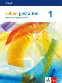 Produktbild: Leben gestalten. 5./6.Schuljahr. Sch&uuml;lerbuch. Ausgabe S f&uuml;r Gymnasien