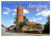 Produktbild: J&uuml;terbog &ndash; Backsteingotik und Wehrt&uuml;rme (Tischkalender 2027 DIN A5 quer), CALVENDO Monatskalender