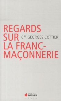 Produktbild: Regards catholiques sur la franc-ma&ccedil;onnerie