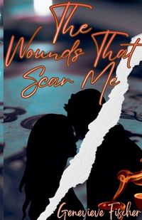 Produktbild: The Wounds That Scar Me