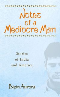 Produktbild: Notes of a Mediocre Man