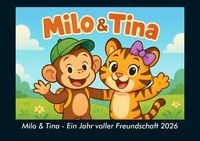 Produktbild: Milo & Tina - Ein Jahr voller Freundschaft 2026 Fotokalender DIN A5