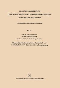 Produktbild: Gleichzeitige Bestimmung kleiner Kohlenstoff- und Stickstoffgehalte im &iquest; -Eisen durch D&auml;mpfungsmessung