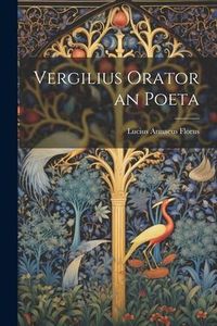 Produktbild: Vergilius Orator an Poeta