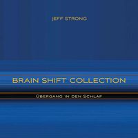 Produktbild: Brain Shift Collection - &Uuml;bergang in den Schlaf