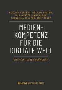 Produktbild: Medienkompetenz f&uuml;r die digitale Welt
