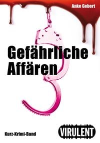 Produktbild: Gef&auml;hrliche Aff&auml;ren