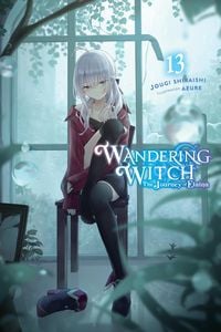Produktbild: Wandering Witch: The Journey of Elaina, Vol. 13 (light novel)
