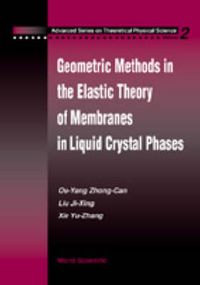 Produktbild: Geometric Methods in the Elastic Theory of Membranes in Liquid Crystal Phases