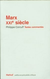Produktbild: Marx XXIe si&egrave;cle : textes comment&eacute;s
