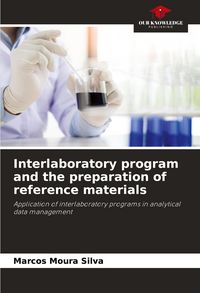 Produktbild: Interlaboratory program and the preparation of reference materials