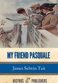 Produktbild: My Friend Pasquale and Other Stories