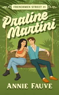 Produktbild: Praline Martini (Frenchmen Street, #1)