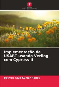 Produktbild: Implementa&ccedil;&atilde;o de USART usando Verilog com Cypress-II