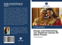 Produktbild: Design und Entwicklung von adaptiven Sarees f&uuml;r &auml;ltere Frauen