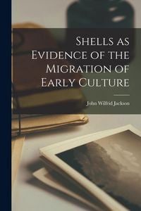 Produktbild: Shells as Evidence of the Migration of Early Culture