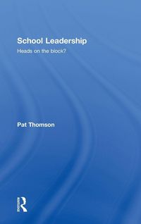 Produktbild: School Leadership - Heads on the Block?