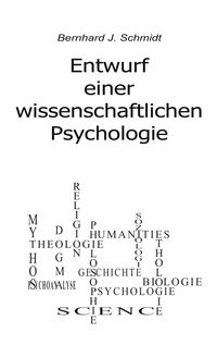 Bild vom Artikel Entwurf einer wissenschaftlichen Psychologie vom Autor Bernhard J. Schmidt