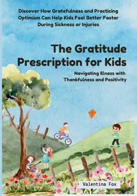 Produktbild: The Gratitude Prescription for Kids