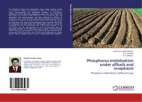 Produktbild: Phosphorus mobilization under alfisols and inceptisols