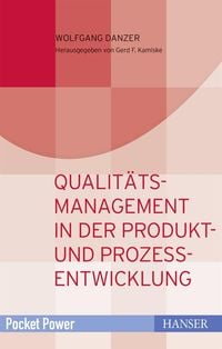 Bild vom Artikel Qualitätsmanagement in der Produkt- und Prozessentwicklung vom Autor Wolfgang Danzer
