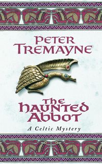 Produktbild: The Haunted Abbot (Sister Fidelma Mysteries Book 12)