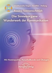Produktbild: Die Sinnesorgane - Wunderwerk der Kommunikation