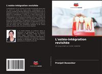 Produktbild: L'ost&eacute;o-int&eacute;gration revisit&eacute;e