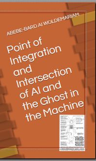 Produktbild: Point of Integration and Intersection of AI and the Ghost in the Machine (1A, #1)
