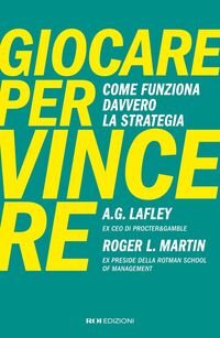 Produktbild: Giocare per vincere. Come funziona davvero la strategia
