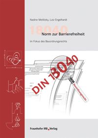 Produktbild: 18040 Norm zur Barrierefreiheit im Fokus des Bauordnungsrechts